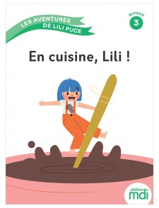 En cuisinie, Lili !