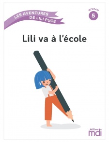 Lili va &agrave; l'&eacute;cole&nbsp;